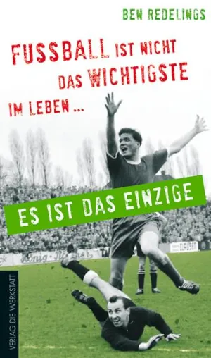 Ben Redelings trifft mit seinem neuen Buch mitten ins Fanherz - ein echter Überraschungserfolg Bild: Ben Redelings trifft mit seinem neuen Buch mitten ins Fanherz - ein echter Überraschungserfolg