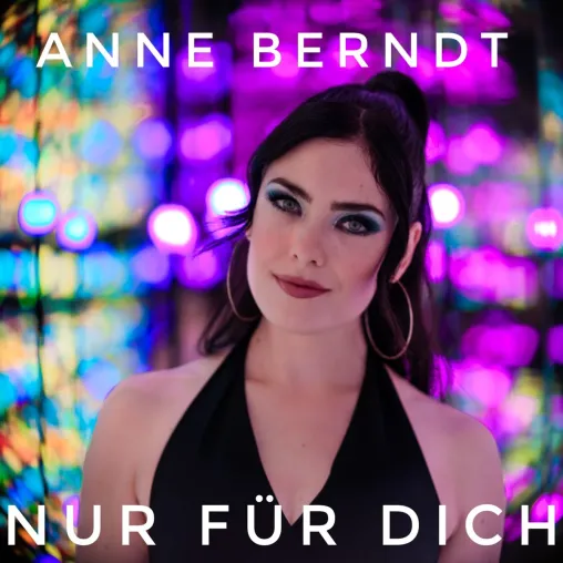 Nur für Dich - die Sängerin Anne Berndt widmet ihren neuen Song ihrer Oma Bild: Nur für Dich - die Sängerin Anne Berndt widmet ihren neuen Song ihrer Oma