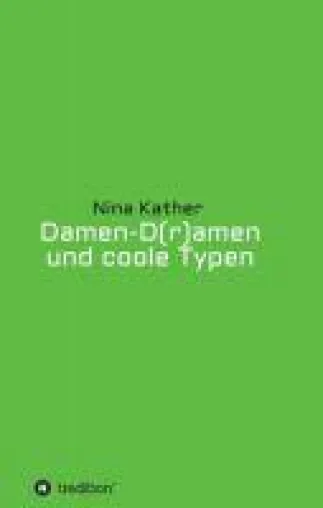 Bild: Damen-D(r)amen und coole Typen - Humorvolle Kurzgeschichten