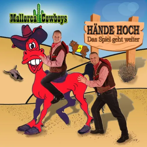 Mallorca Cowboys sagen "Hände hoch, das Spiel geht weiter" Bild: Mallorca Cowboys sagen "Hände hoch, das Spiel geht weiter"