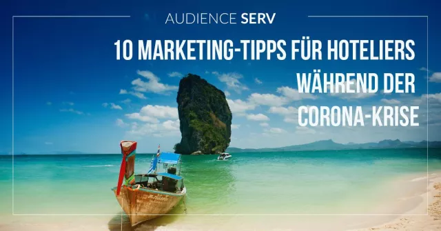 Bild: 10 Marketing-Tipps für Hoteliers während der Corona-Krise