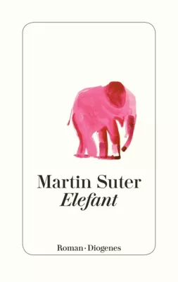 Bild: [Rezension] "Elefant" – Martin Suter