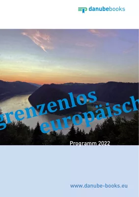 Novitäten aus den Donauländern im danube books Verlag Bild: Novitäten aus den Donauländern im danube books Verlag