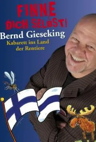 Bernd Giesekings Kabarett ins Land der Rentiere »Finne Dich selbst!« Bild: Bernd Giesekings Kabarett ins Land der Rentiere »Finne Dich selbst!«