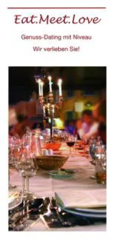 Bild: Eat.Meet.Love - Genuss-Dating auf hohem Niveau