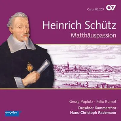 Bild: Hans-Christoph Rademann, Dresdner Kammerchor: Matthäuspassion Vol. 11 H. Schütz-Gesamteinspielung: VÖ 6.2.15