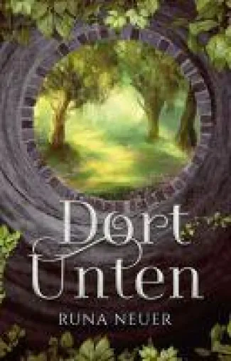Bild: Dort unten - packender Urban Fantasy-Roman