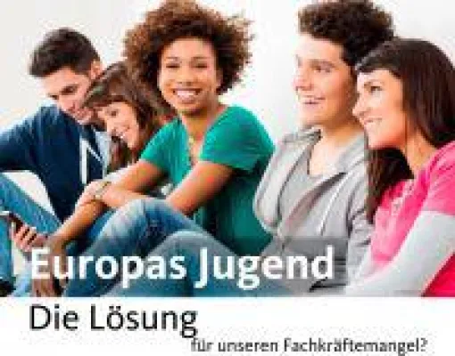 Bild: Europas Jugend, die Lösung für unseren Fachkräftemangel?