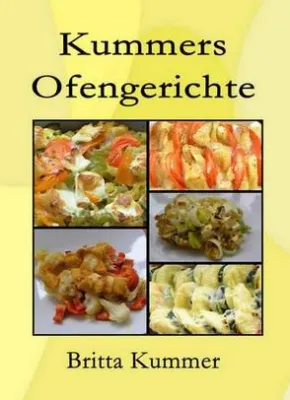 NEU – Printbuch: Kummers Ofengerichte Bild: NEU – Printbuch: Kummers Ofengerichte