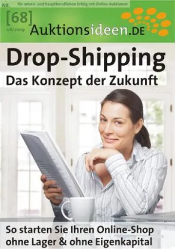 Drop-Shipping - Erfolgreicher Online-Handel ohne Eigenkapital Bild: Drop-Shipping - Erfolgreicher Online-Handel ohne Eigenkapital