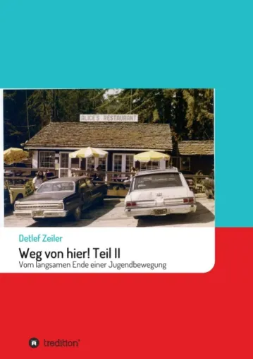 Bild: Weg von hier! Teil II - Vom langsamen Ende einer Jugendbewegung