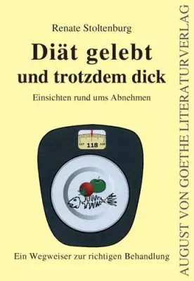 Bild: August von Goethe Literaturverlag veröffentlicht informatives Buch über Diäten und deren Nutzen