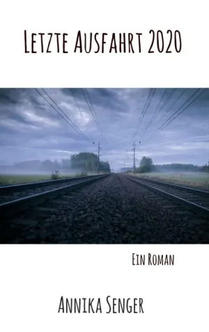 Letzte Ausfahrt 2020 - Zeitgenössischer Heldenreise-Roman Bild: Letzte Ausfahrt 2020 - Zeitgenössischer Heldenreise-Roman