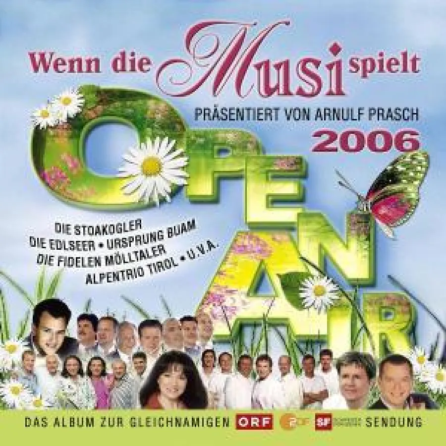 Wenn die Musi spielt 2006