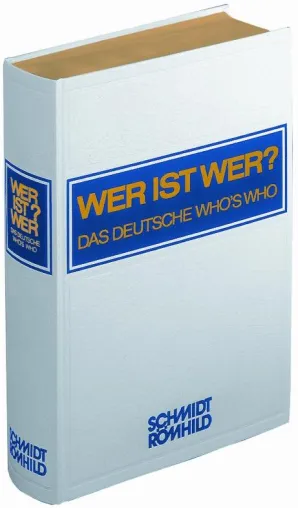 Bild: Standardwerk der deutschen biografischen Literatur ist erschienen - WER IST WER? – DAS DEUTSCHE WHO’S WHO