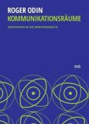 Bild: Kommunikationsräume - die deutsche Ausgabe des französischen Film- und Medien-Klassikers