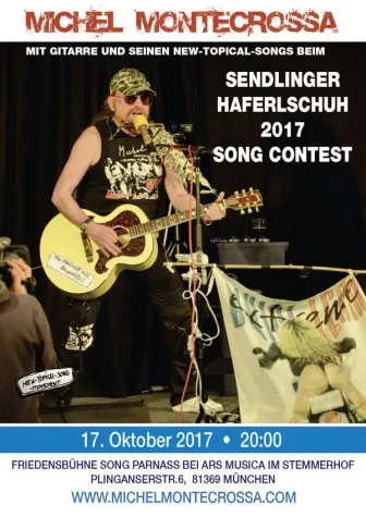 Bild: Michel Montecrossa am 17. Oktober mit Konzert beim ‘Sendlinger Haferlschuh 2017 Song Contest’ in München