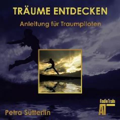 Bild: Hörbuchneuerscheinung - Träume entdecken