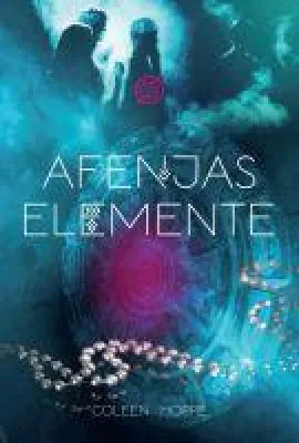 Bild: Afenjas Elemente - Die magischen Fünf und ein fantastisches Universum erwarten alle Fantasyfans