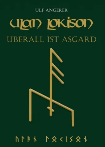 Bild: Ulan Lokison - Roman voller nordischer Mythologie und Sinnsuche