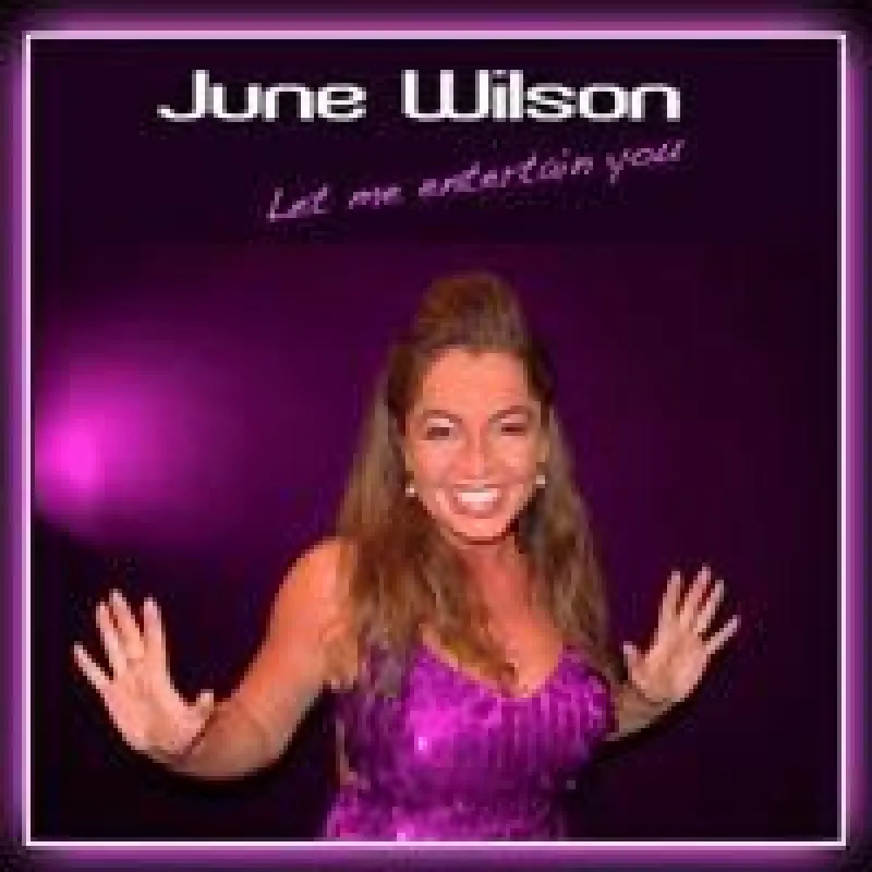 June Wilson, Sängerin & Moderatorin