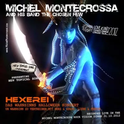 Bild: 'Hexerei' Get Hight Halloween Concert Doppelalbum & DVD von Michel Montecrossa veröffentlicht