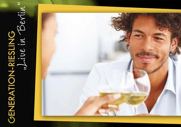 Generation Riesling – zum 4. Mal live in Berlin Bild: Generation Riesling – zum 4. Mal live in Berlin