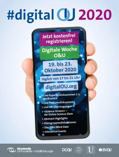 Deutschlands größter Online-Event für Orthopäden und Unfallchirurgen: Digitale Woche O&U #digitalOU2020 Bild: Deutschlands größter Online-Event für Orthopäden und Unfallchirurgen: Digitale Woche O&U #digitalOU2020