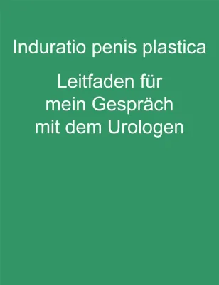 Bild: Penisverkrümmung (Induratio penis plastica) - Leitfaden für das Gespräch mit dem Arzt