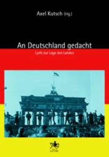 "An Deutschland gedacht" - Lyrikanthologie zur Lage des Landes Bild: "An Deutschland gedacht" - Lyrikanthologie zur Lage des Landes