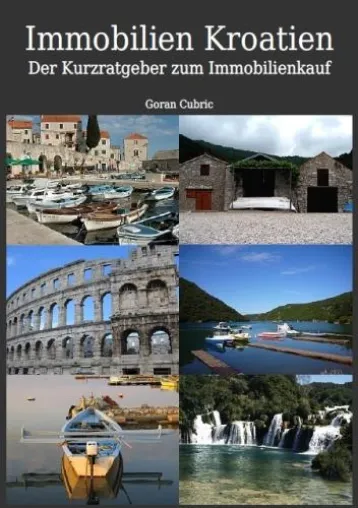 Bild: Abzocke am kroatischen Immobilienmarkt - Wichtige Hinweise für den geplanten Immobilienerwerb