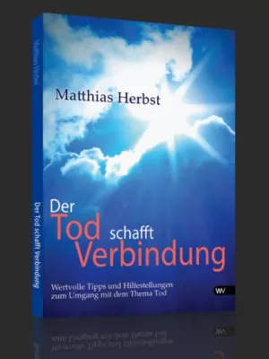 Bild: Neuerscheinung Buch "Der Tod schafft Verbindung"