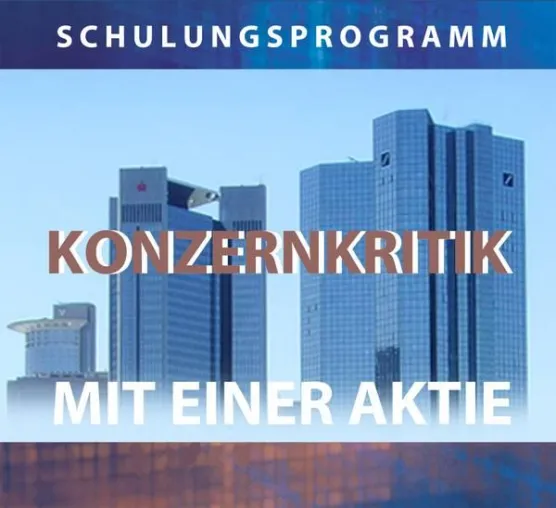 Bild: Konzernkritik mit einer Aktie - Schulung für Nichtregierungsorganisationen bereitet auf Hauptversammlungen vor