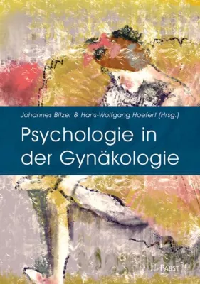 Bild: Psychologie in der Gynäkologie: Multifaktorielle Ursachen der Unterbauchschmerzen erkennen und vermitteln
