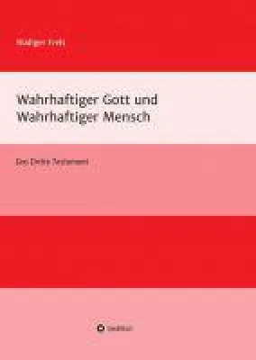 Bild: Wahrhaftiger Gott und wahrhaftiger Mensch - eine anregende Religionsphilosophie