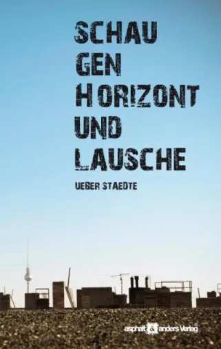 Bild: "Schau gen Horizont und lausche" bereits in der 2. Auflage