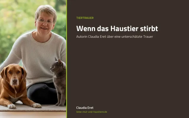 Bild: Wenn das Haustier stirbt: Autorin Claudia Eret über eine unterschätzte Trauer 