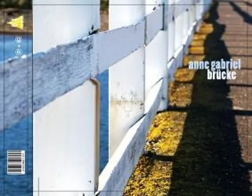 Die neue Single von Anne Gabriel - Auf der Brücke Bild: Die neue Single von Anne Gabriel - Auf der Brücke