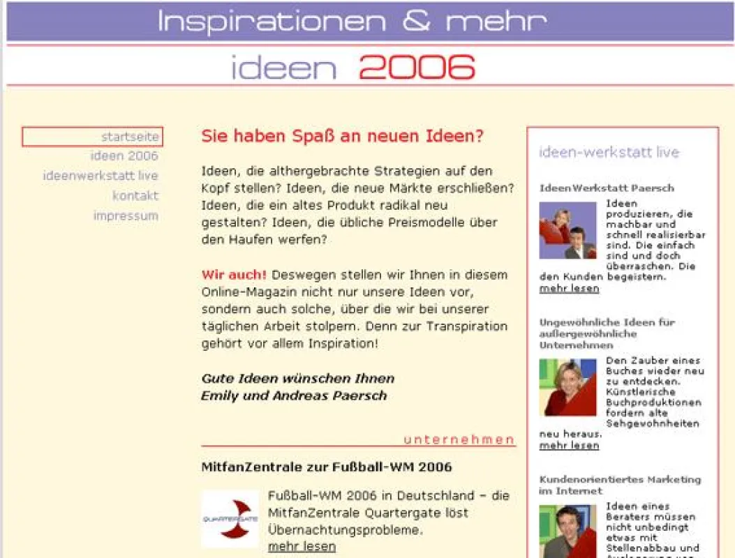 Anpacker, Mutmacher und Visionäre gesucht - das OnlineMagazin Ideen2006