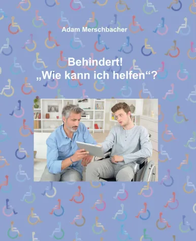 Bild: Behindert "Wie kann ich helfen"?
