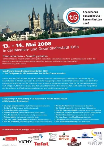 Bild: 2. trendforum Gesundheitskommunikation vom 13. - 14.5.2008 in Köln