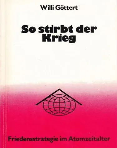 Bild: 1. September ist Antikriegstag – Abschaffung der Kriege durch Friedensschutz