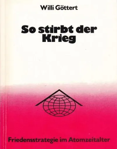Bild: 1. September ist Antikriegstag – Abschaffung der Kriege durch Friedensschutz