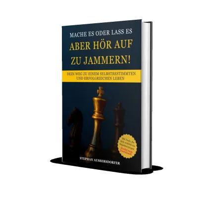 Bild: Neues Buch „Mach es oder lass es“ bringt Klartext für alle, die mehr vom Leben wollen