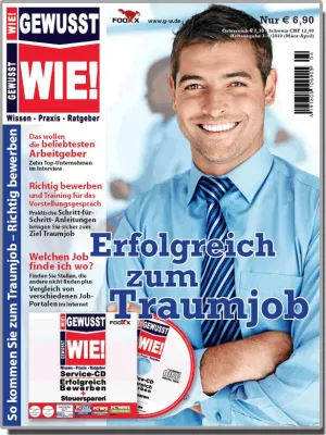 Gewusst WIE - Erfolgreich zum Traumjob - richtig bewerben: Neues Ratgebermagazin jetzt am Kiosk Bild: Gewusst WIE - Erfolgreich zum Traumjob - richtig bewerben: Neues Ratgebermagazin jetzt am Kiosk