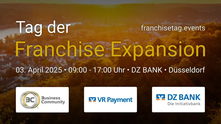 Bild: Tag der Franchise Expansion am 03. April 2025 - Lernen Sie von den Besten und erweitern Sie Ihr Netzwerk