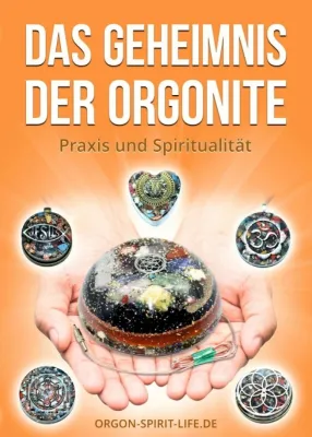 Bild: Das Geheimnis der Orgonite - Spirituelles Sachbuch und Ratgeber