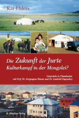 Bild: Interview mit Kai Ehlers: Kulturkampf in der Mongolei?