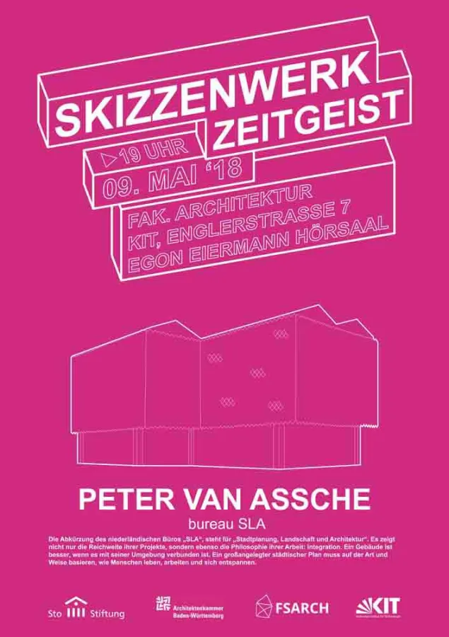 Peter van Assche zu Gast am KIT Karlsruhe. Poster: Sto-Stiftung / SKIZZENWERK / Max von Moltke