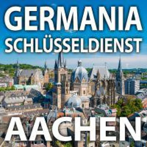 Germania Schlüsseldienst Aachen Bild: Germania Schlüsseldienst Aachen
